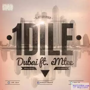 1Dile - Dubai ft. Emtee
